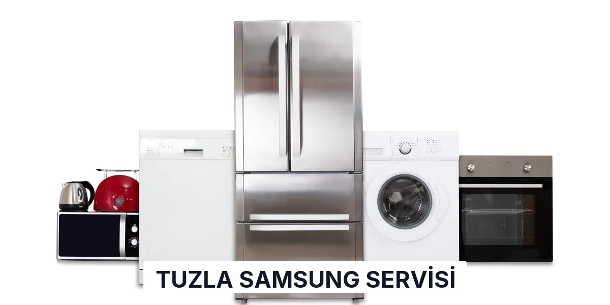 Tuzla Samsung Servisi