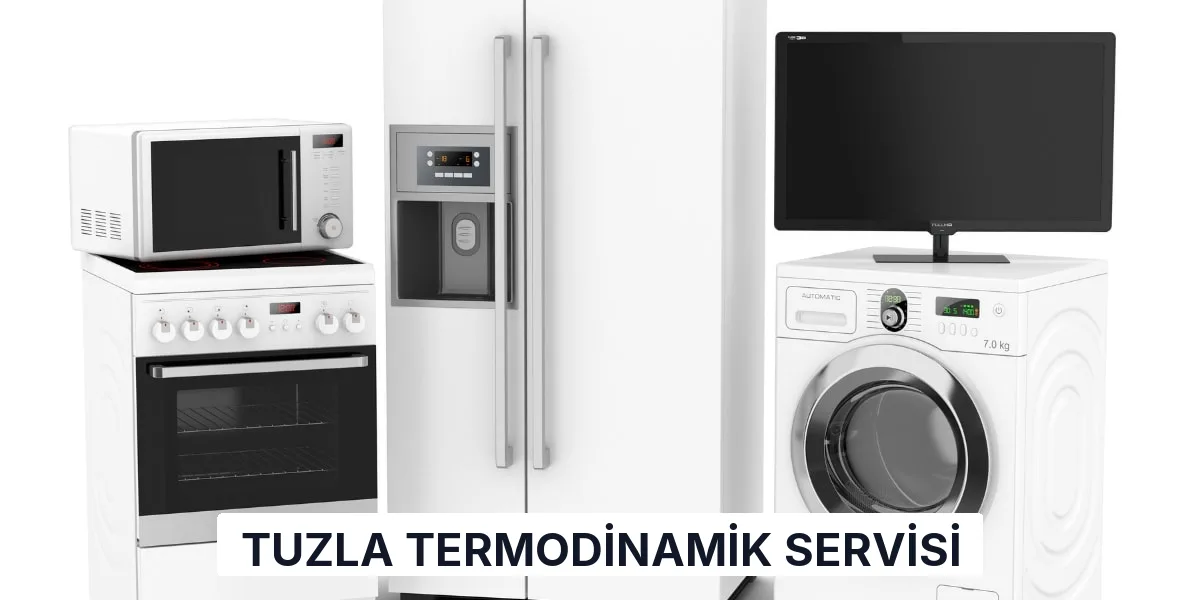 Tuzla Termodinamik Servisi